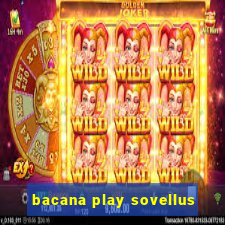 bacana play sovellus